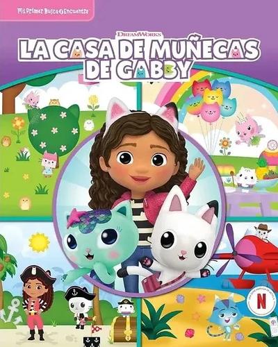 MI PRIMER BUSCA Y ENCUENTRA - LA CASA DE MUÑECAS DE  GABBY