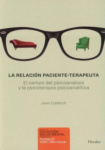 RELACION PACIENTE - TERAPEUTA