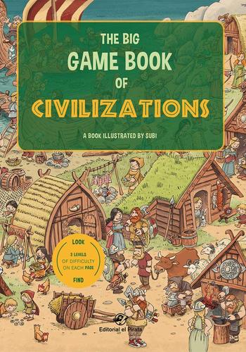 THE BIG GAME BOOK OF CIVILIZATIONS