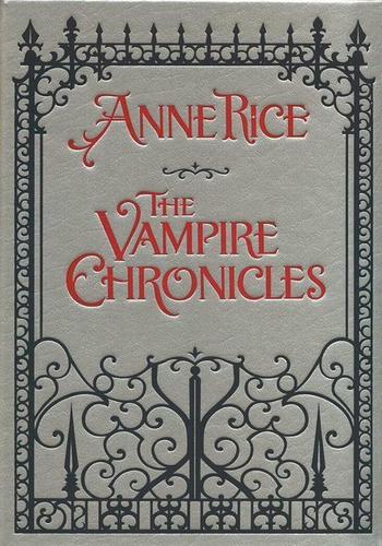 THE VAMPIRE CHRONICLES THE LEATHER EDITION