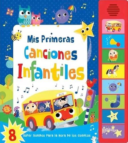 8 SONIDOS - MIS PRIMERAS CANCIONES INFANTILES