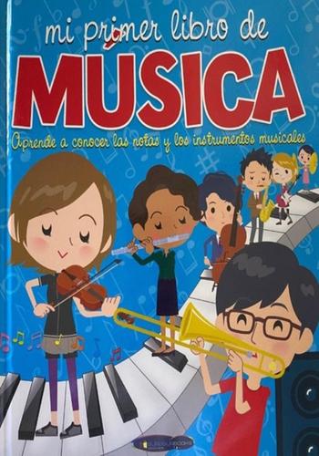 MI PRIMER LIBRO DE MUSICA