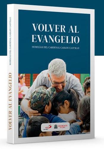 VOLVER AL EVANGELIO