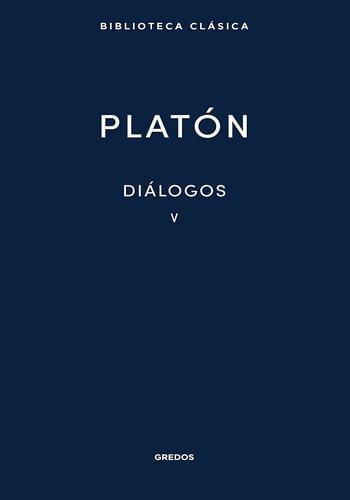 PLATON - DIALOGOS V