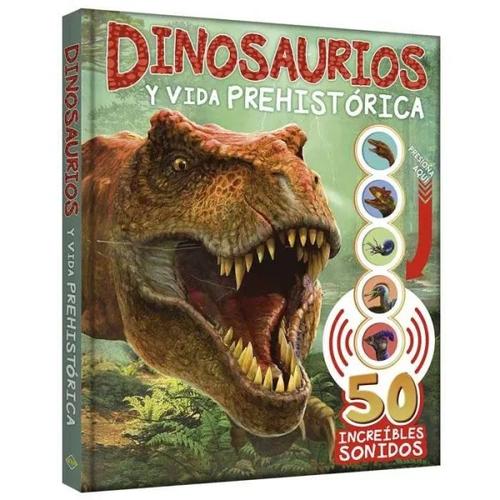 DINOSAURIOS Y VIDA PREHISTORICA CON SONIDOS