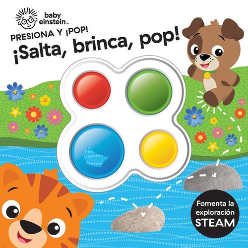LIBRO PRESIONA Y POP BABY EINSTEIN SALTA Y BRINCA