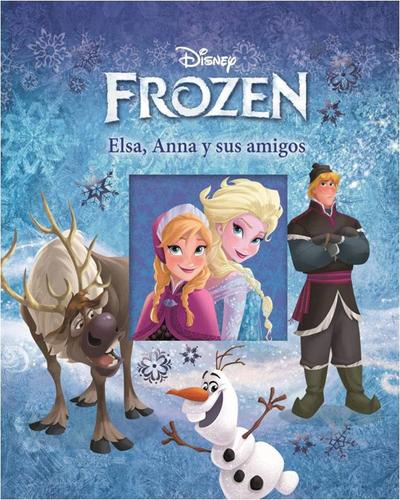 M1T - FROZEN - ELSA, ANNA Y SUS AMIGOS