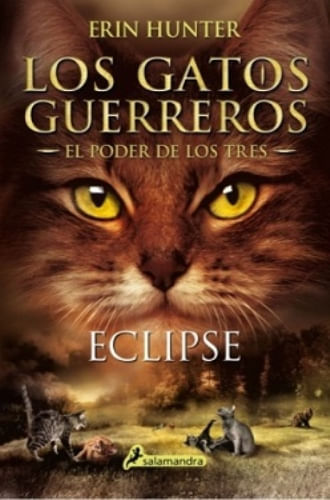 LOS GATOS GERREROS. ECLIPSE