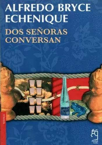 DOS SEÑORAS CONVERSAN