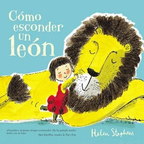 COMO ESCONDER UN LEON