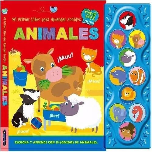 MI PRIMER LIBRO SONIDOS ANIMALES (10 SONIDOS)