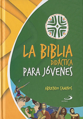 LA BIBLIA DIDACTICA PARA JOVENES