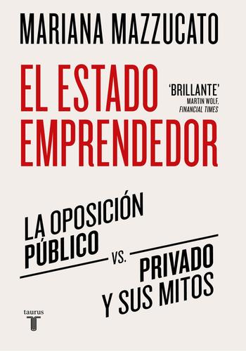 EL ESTADO EMPRENDEDOR