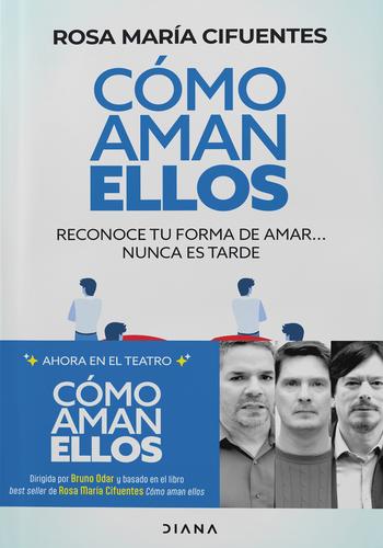 COMO AMAN ELLOS. SEGUNDA EDICION