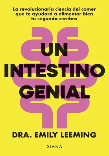 UN INTESTINO GENIAL