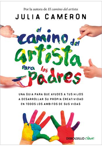 EL CAMINO DEL ARTISTA PARA PADRES