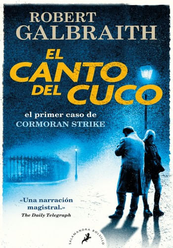 EL CANTO DEL CUCO (CORMORAN STRIKE 1)