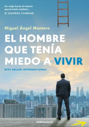 EL HOMBRE QUE TENIA MIEDO A VIVIR