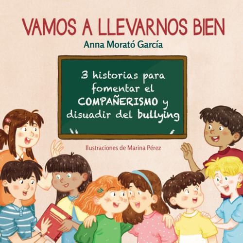 VAMOS A LLEVARNOS BIEN