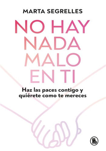 NO HAY NADA MALO EN TI