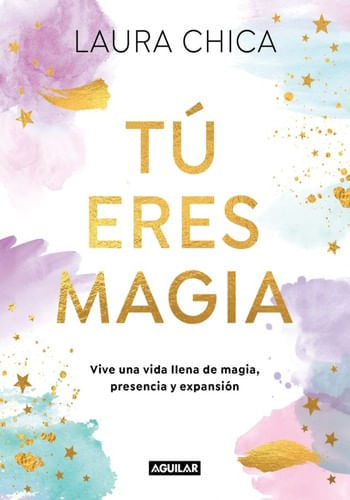 TU ERES MAGIA
