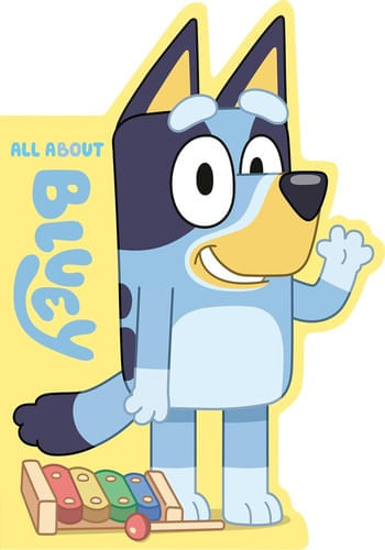 BLUEY: ALL ABOUT BLUEY