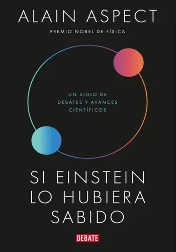 SI EINSTEIN LO HUBIERA SABIDO