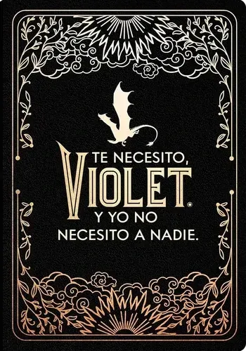 Portada de DIARIO OFICIAL ALAS DE SANGRE. TE NECESITO VIOLET de REBECCA YARROS