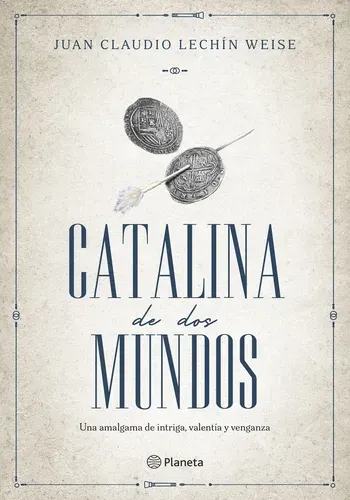 CATALINA DE DOS MUNDOS