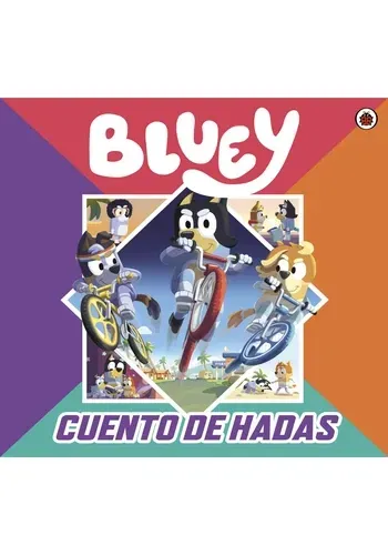 BLUEY 18 CUENTO DE HADAS