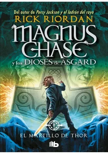 EL MARTILLO DE THOR (MAGNUS CHASE Y LOS DIOSES DE ASGARD 2)
