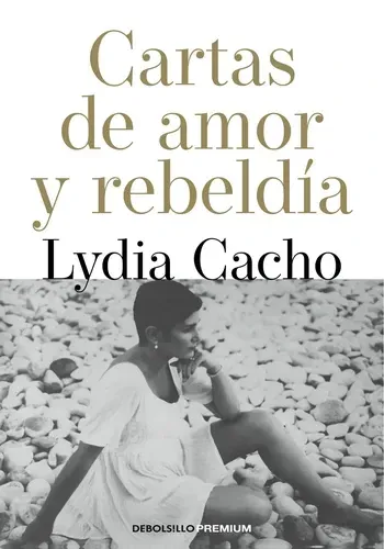 CARTAS DE AMOR Y REBELDIA