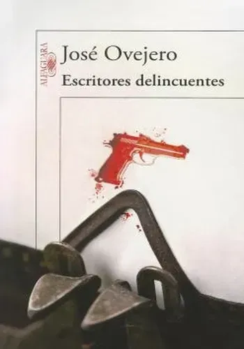 ESCRITORES DELINCUENTES
