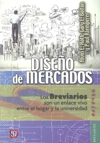 DISEÑO DE MERCADOS