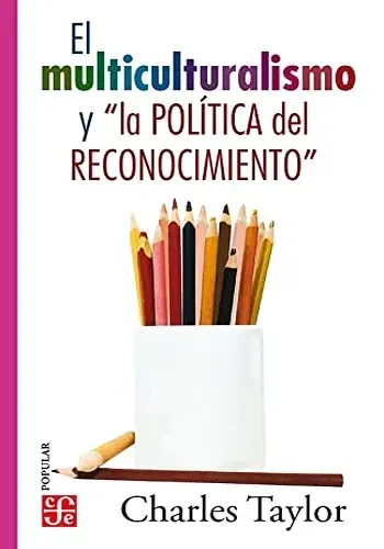 MULTICULTURALISMO Y LA POLITICA