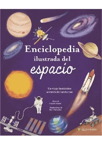 ENCICLOPEDIA ILUSTRADA DEL ESPACIO