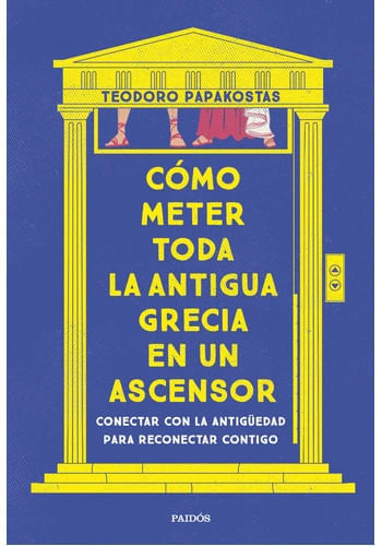 COMO METER TODA LA ANTIGUA GRECIA EN UN ASCENSOR