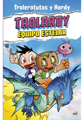 TROLARDY 5. EQUIPO ESTELAR