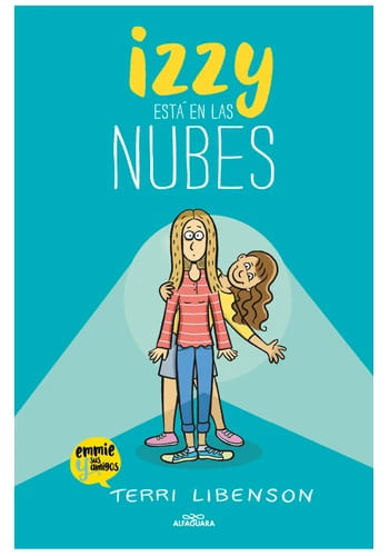 IZZY ESTA EN LAS NUBES (EMMIE 2)