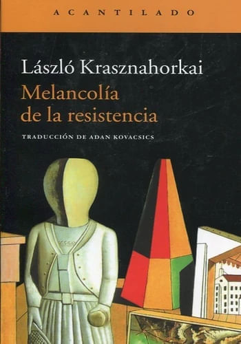 MELANCOLIA DE LA RESISTENCIA