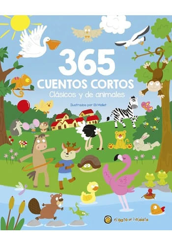 365 CUENTOS CORTOS CLASICOS Y DE ANIMAL