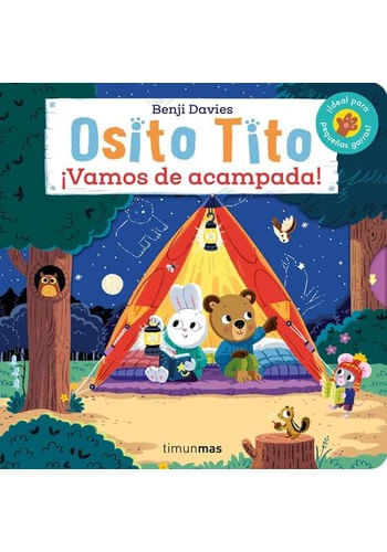 OSITO TITO. ¡VAMOS DE ACAMPADA!