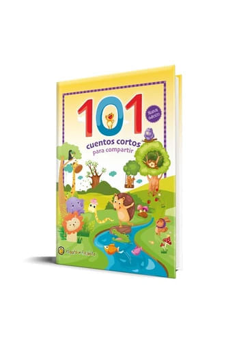 101 CUENTOS - CORTOS PARA COMPARTIR