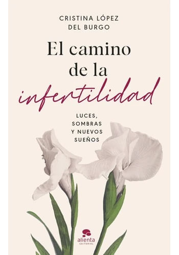 EL CAMINO DE LA INFERTILIDAD