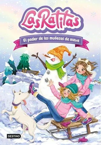 Portada de LAS RATITAS 6. EL PODER DE LOS MUÑECOS DE NIEVE