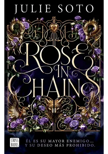 ROSE IN CHAINS