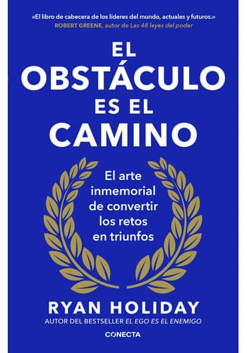 EL OBSTACULO ES EL CAMINO