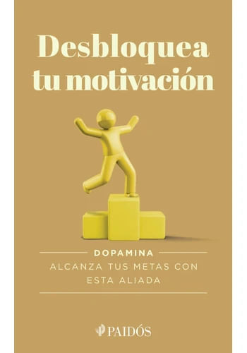 DESBLOQUEA TU MOTIVACION