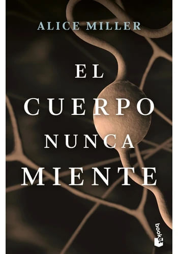 EL CUERPO NUNCA MIENTE