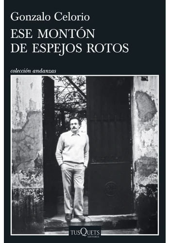 ESE MONTON DE ESPEJOS ROTOS